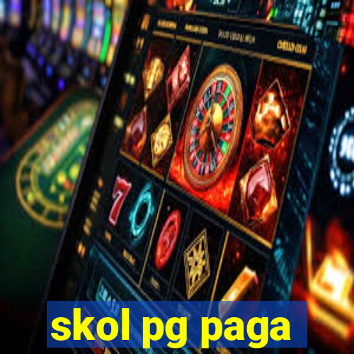 skol pg paga